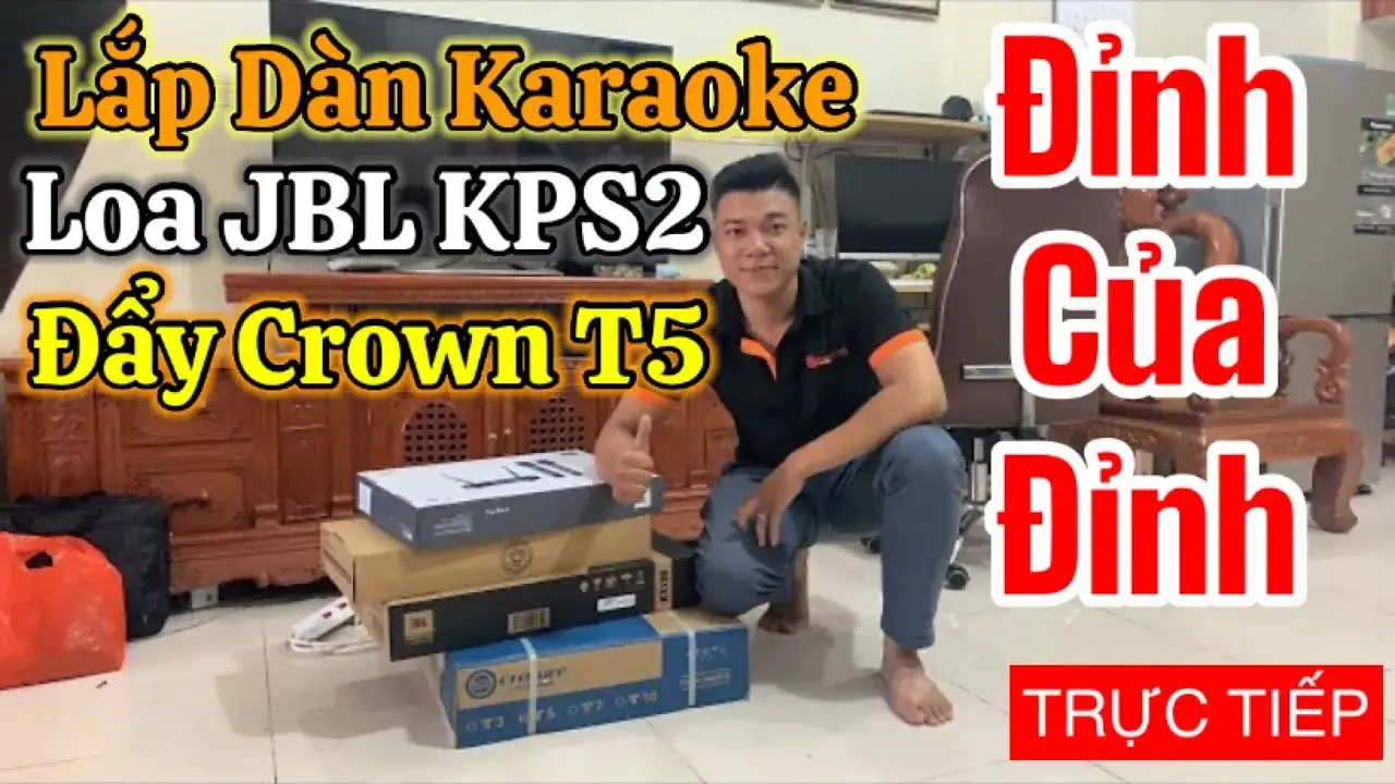 Trực Tiếp Lắp đặt dàn karaoke đỉnh của đỉnh loa JBL KPS2 với Cục đẩy